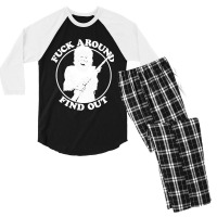 Fuck Around Find Out Men's 3/4 Sleeve Pajama Set | Artistshot