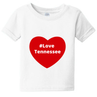 Love Tennessee, Hashtag Heart, Love Tennessee Baby Tee | Artistshot