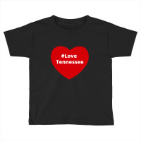 Love Tennessee, Hashtag Heart, Love Tennessee Toddler T-shirt | Artistshot