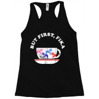 But First Fika Scandinavian Coffee Break Dala Horse Racerback Tank | Artistshot