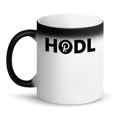 Hodl Dot Polkadot Magic Mug Designed By Warning