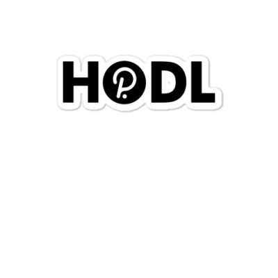 Hodl Dot Polkadot Sticker Designed By Warning