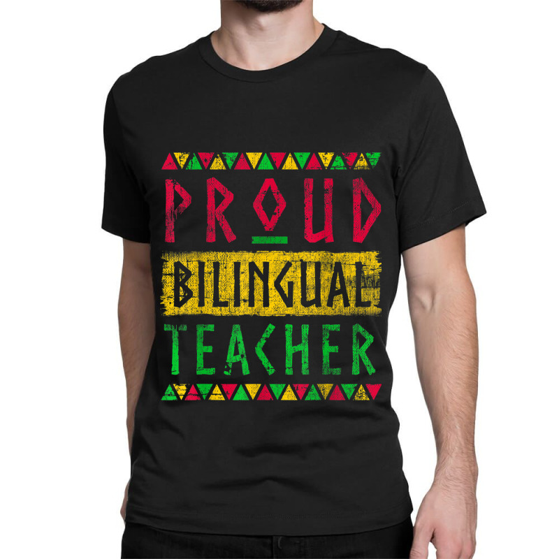 Cool Bilingual Teacher Giffor Black History Month Gifts Women Classic T-shirt by RoyDesign | Artistshot