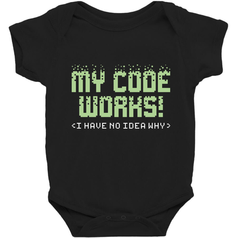 My Code Works, My Code Works Art, My Code Works Vintage, My Code Works Baby Bodysuit | Artistshot