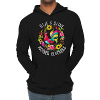 Rise And Shine, Mother, Cluckers, Rise, Shine, Country Life, Chicken,  Lightweight Hoodie | Artistshot