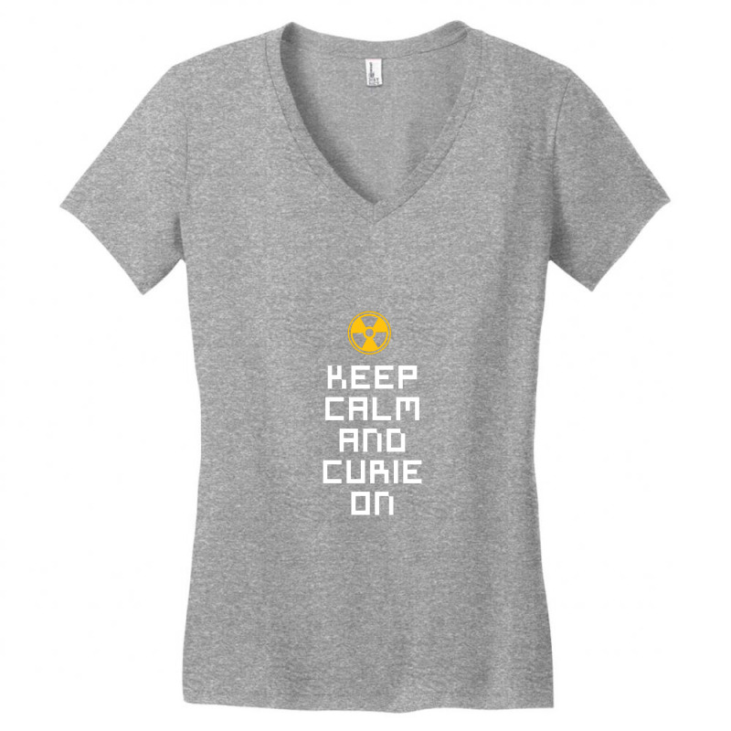 Keep Calm And Curie On   Radiology Technician Women's V-Neck T-Shirt by cm-arts | Artistshot