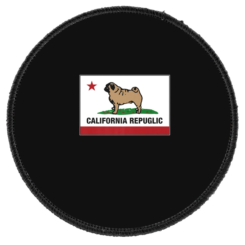 Funny Pug California Repuglic California Cali Round Patch | Artistshot