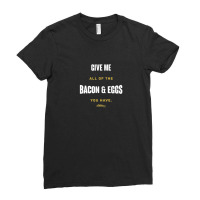 Parks And Recreation Bacon And Eggs Ron Swanson Tee Ladies Fitted T-shirt | Artistshot