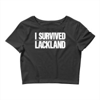 Survived Lackland Afb Basic Military Training Air Force Bmt Crop Top | Artistshot