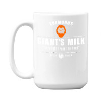 Tormund_s Milk 15 Oz Coffee Mug | Artistshot