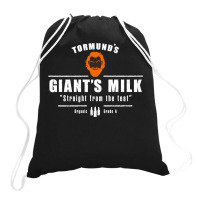 Tormund_s Milk Drawstring Bags | Artistshot