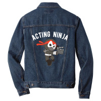 Proud  Acting Ninja For Men Women Men Denim Jacket | Artistshot