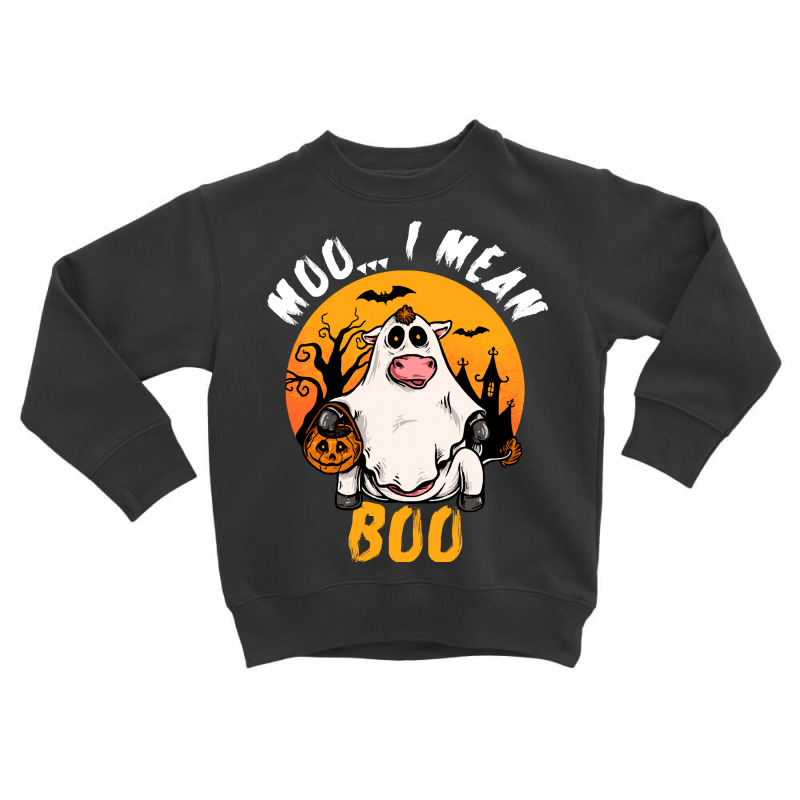 Moo I Mean Boo T  Shirt Moo I Mean Boo Funny Ghost Cow Halloween Costu Toddler Sweatshirt | Artistshot