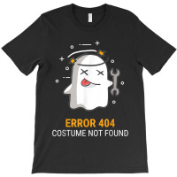 Error 404 Costume Not Found Easy Halloween Ghost T-shirt | Artistshot