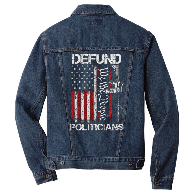 Defund Politicians, Defund Politicians Art, Defund Politicians Vintage Men Denim Jacket | Artistshot