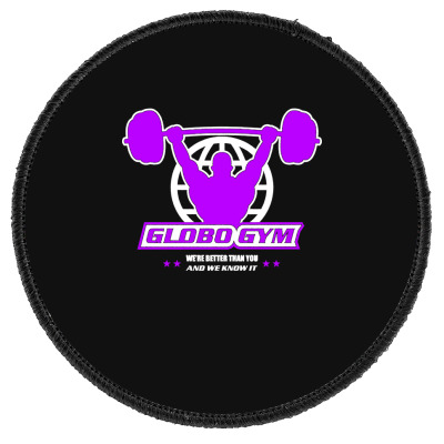 Globo Gym Costume Round Patch Designed By Warning