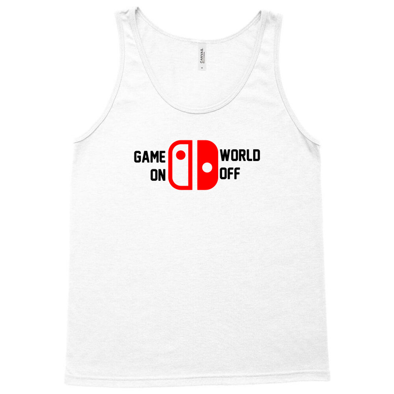 Game On World Off For Light Tank Top | Artistshot