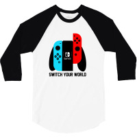 Switch Your World 3/4 Sleeve Shirt | Artistshot