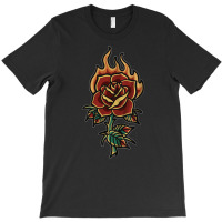 Burning Rose, Burning, Rose, Burning Rose Vintage, Burning Rose Painti T-shirt | Artistshot