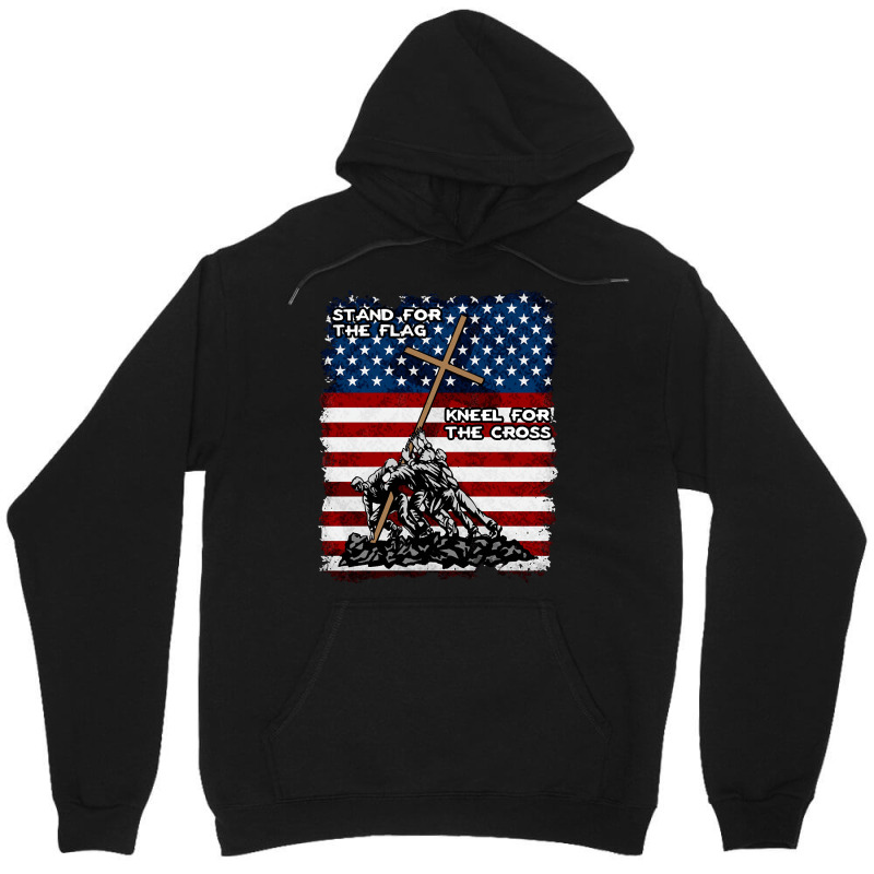 Stand For The Flag Kneel For The Cross, Stand For The Flag, Kneel For  Unisex Hoodie | Artistshot