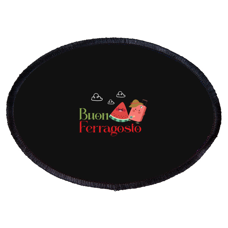 Ferragosto Oval Patch | Artistshot