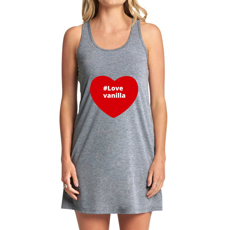 Love Vanilla, Hashtag Heart, Vanilla Tank Dress by chillinxs | Artistshot