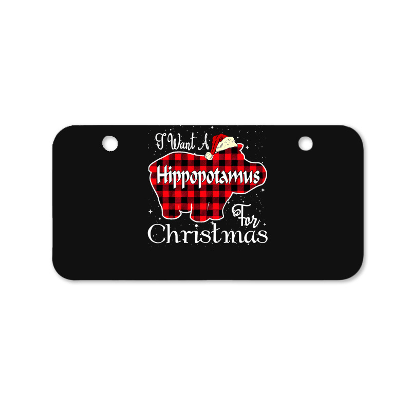 Hippopotamus I Want A Hippopotamus For Christmas Xmas Hippo 294 Hippo Bicycle License Plate | Artistshot