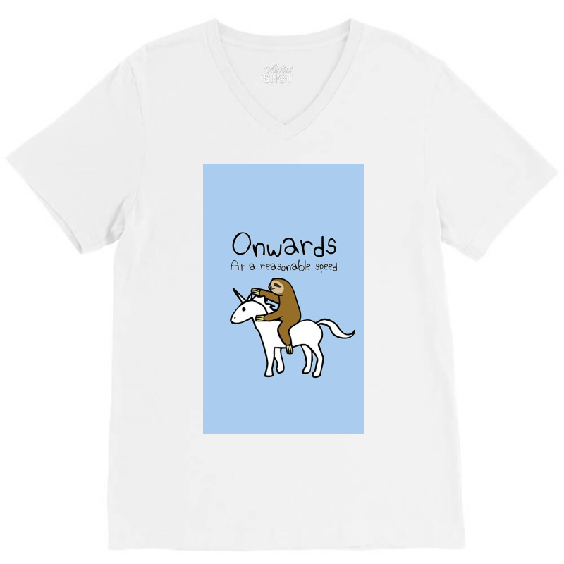 Onwards! At A Reasonable Speed (sloth Riding Unicorn) V-Neck Tee by Levinsonuhv | Artistshot