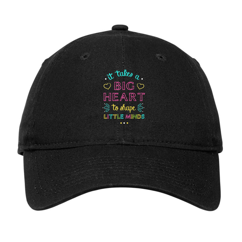 It Takes A Big Heart To Shape Little Minds Teacher Adjustable Cap by LembckeAleeya | Artistshot