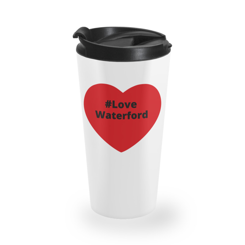 Love Waterford, Hashtag Heart, Love Waterford 2 Travel Mug | Artistshot