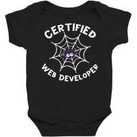 Halloween T  Shirt Certified Web Developer Halloween Spider In Web Tec Baby Bodysuit | Artistshot