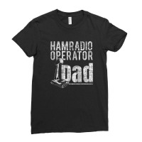 Cool Ham Radio Clothes For Dad Amateur Radio Operator Gifts Ladies Fitted T-shirt | Artistshot