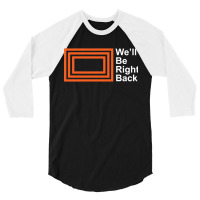 The Eric Andre Show - Well Be Right Back Shirt, Music, Movie, Film, Ga 3/4 Sleeve Shirt | Artistshot