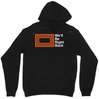 The Eric Andre Show - Well Be Right Back Shirt, Music, Movie, Film, Ga Unisex Hoodie | Artistshot