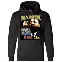 Martin Luther King, Martin Luther King Jr, Martin, Luther King, Martin Champion Hoodie | Artistshot