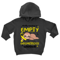 Endometriosis Awareness T  Shirt Mostly Running On Empty Endometriosis Toddler Hoodie | Artistshot