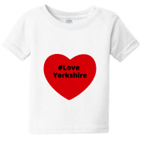 Love Yorkshire, Hashtag Heart, Love Yorkshire 2 Baby Tee | Artistshot