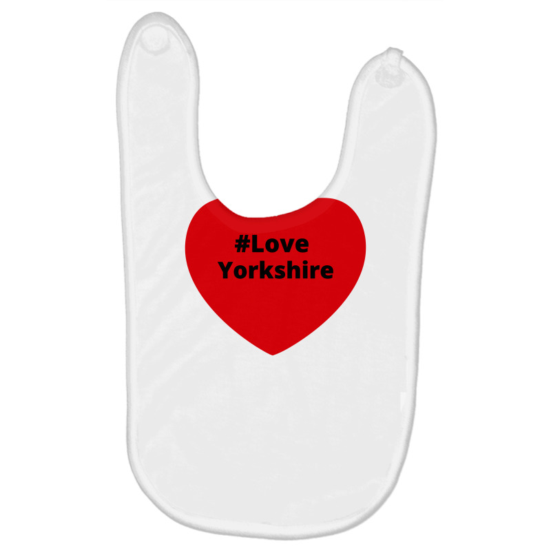 Love Yorkshire, Hashtag Heart, Love Yorkshire 2 Baby Bibs by chillinxs | Artistshot