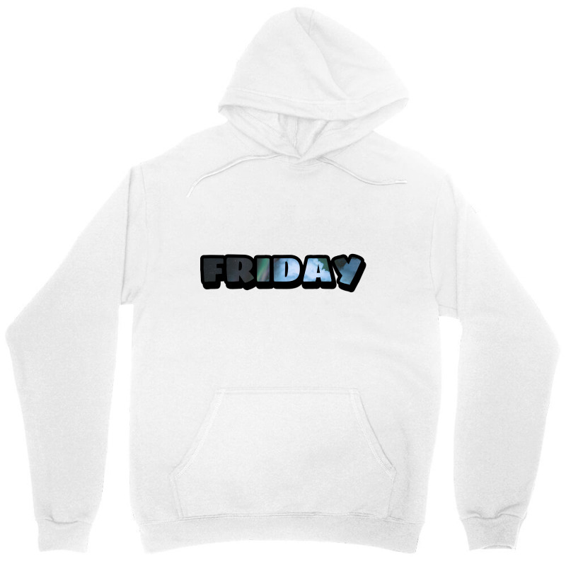 Friday Art By Rhafizt Unisex Hoodie by rhafizt | Artistshot