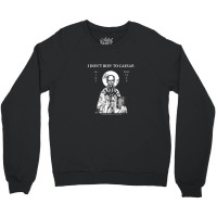 Saint Polycarp I Don't Bow To Caesar Crewneck Sweatshirt | Artistshot