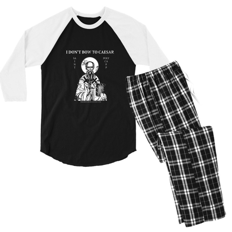 Saint Polycarp I Don't Bow To Caesar Men's 3/4 Sleeve Pajama Set by JoscelyneMewes | Artistshot