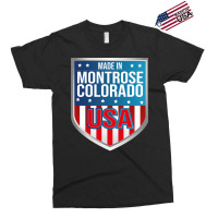 Made In Montrose, Colorado. Patriotic Usa Exclusive T-shirt | Artistshot