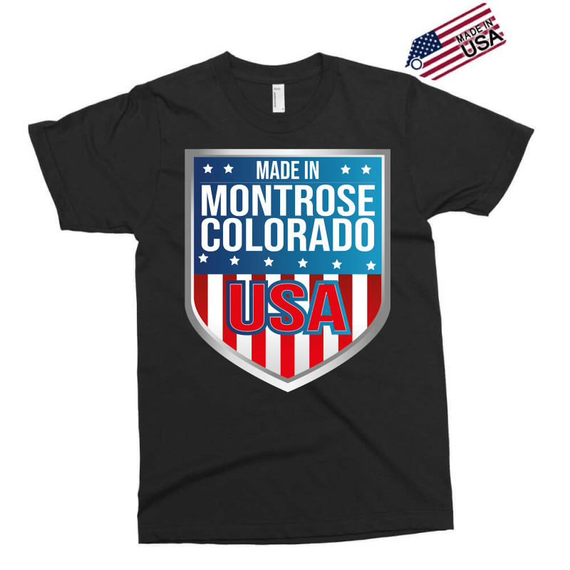 Made In Montrose, Colorado. Patriotic Usa Exclusive T-shirt by Mary Kiefe | Artistshot