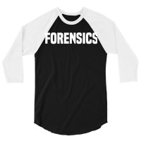 Forensics Crime Police Investigator Detective Policemen Duty 3/4 Sleeve Shirt | Artistshot