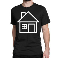 Home Classic T-shirt | Artistshot