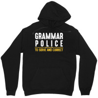 Grammar Police To Serve And Correct Sweatshirt Unisex Hoodie | Artistshot