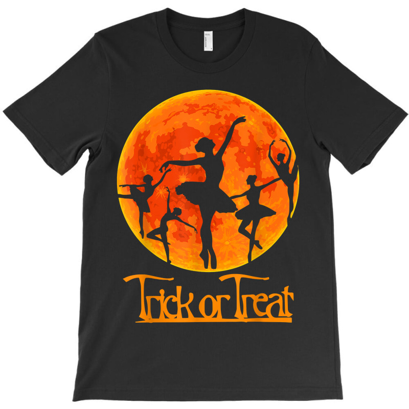 Trick Or Treat - Halloween Ballet Dancer Dancing Gifts Girls T-shirt14 T-shirt | Artistshot