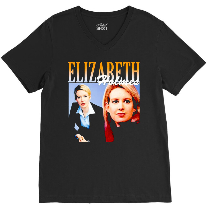 Elizabeth Holmes, Theranos Founder, Elizabeth Holmes And Theranos Foun V-neck Tee | Artistshot