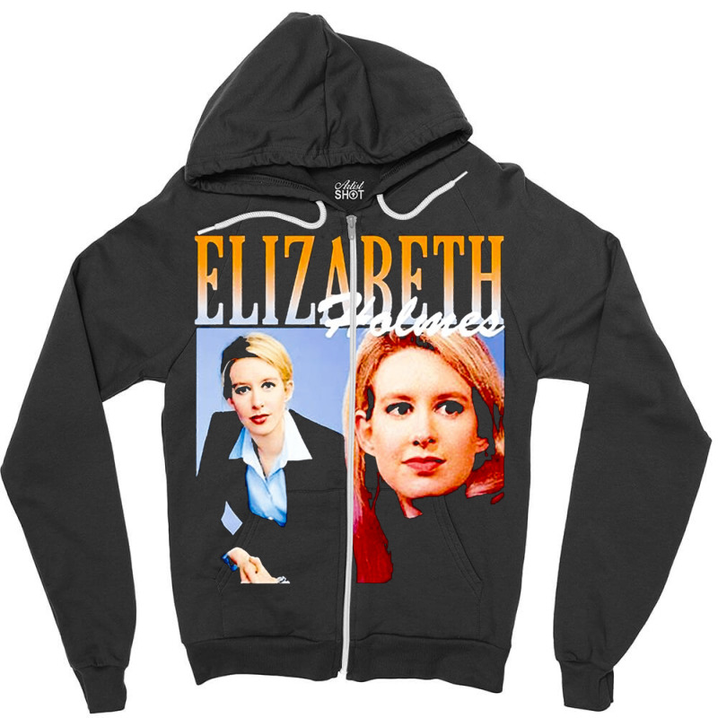 Elizabeth Holmes, Theranos Founder, Elizabeth Holmes And Theranos Foun Zipper Hoodie | Artistshot