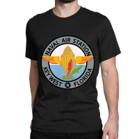 Naval Air Station Nas Key West Navy Military Veteran Patch Classic T-shirt | Artistshot